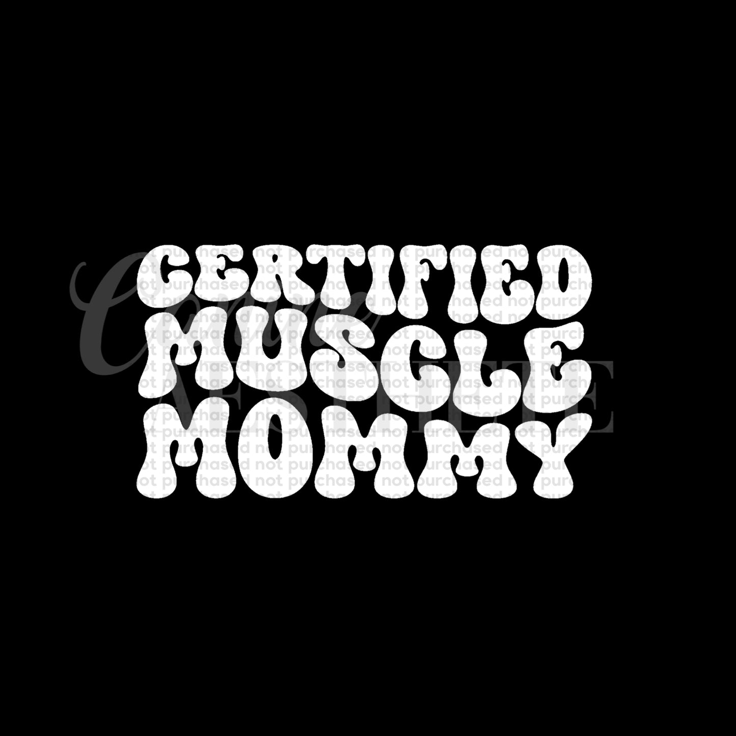 Certified Muscle Mommy Decal