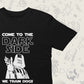 Come To The Dark Side Tee