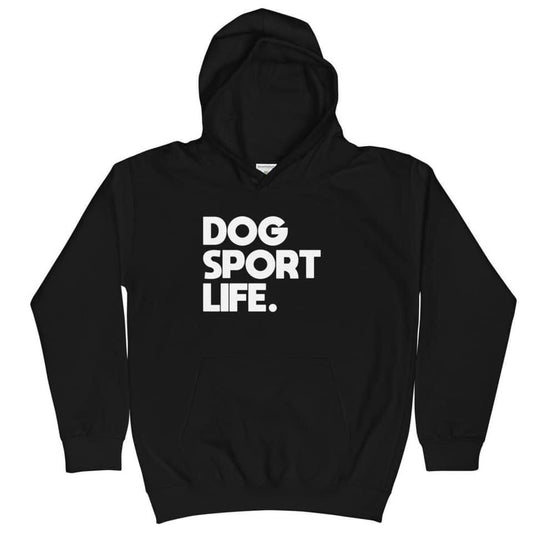 Dog Sport Life Hoodie