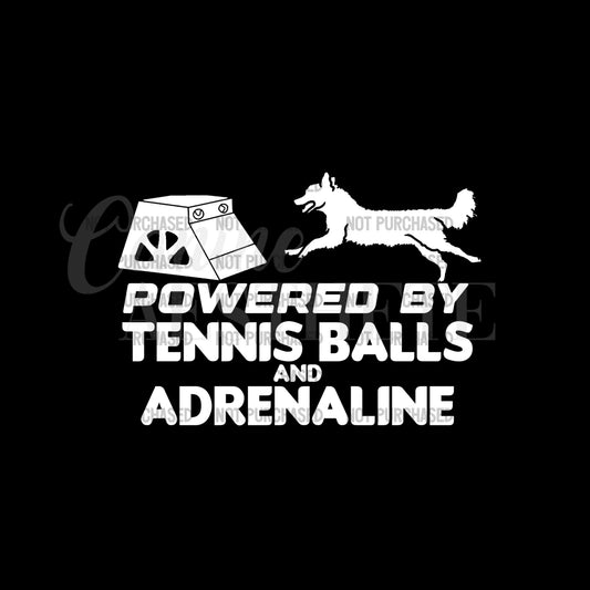 Powered By Tennis Balls And Adrenaline Decal