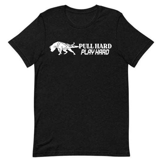 Pull Hard Play Hard Tee