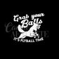 Grab Your Balls Decal