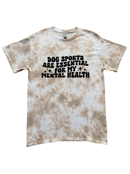 Essential For My Mental Health Tie-Dye Tee