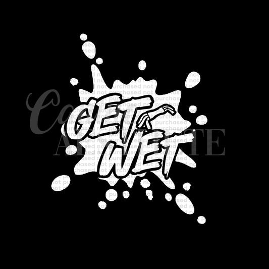 Get Wet Decal