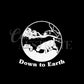 Down to Earth Decal