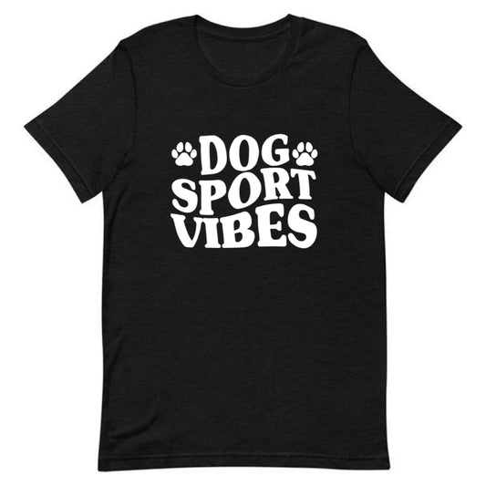 Dog Sport Vibes Tee 🐾