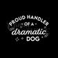 Dramatic Dog Decal