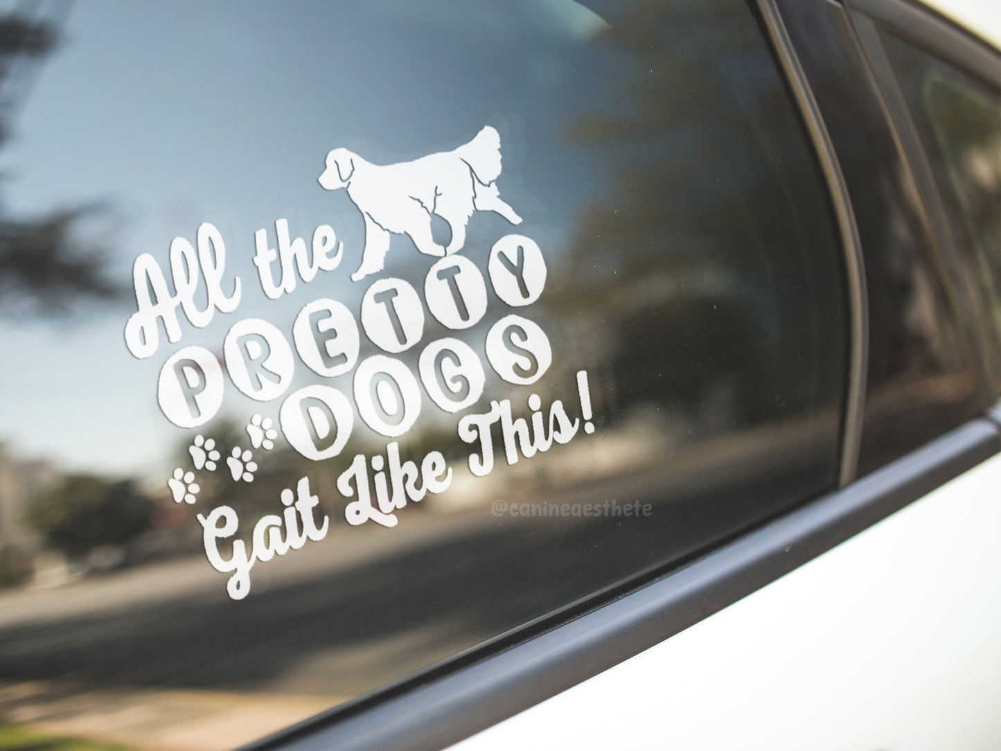 Pretty Dogs Gait Like This Decal