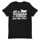 Pretty Dogs Gait Like This Tee