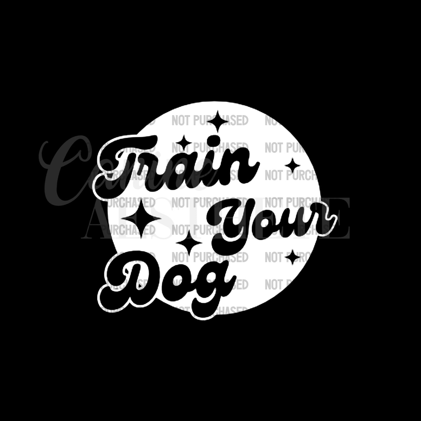 Train Your Dog Decal