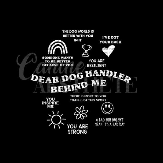 Dear Dog Handler Behind Me Hoodie