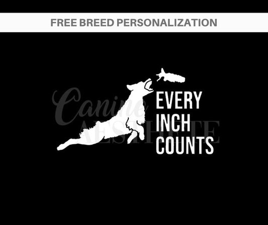 Every Inch Counts Decal