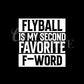 Flyball Is My Second Favorite F-Word Decal 🎾